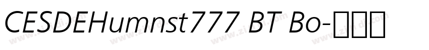 CESDEHumnst777 BT Bo字体转换